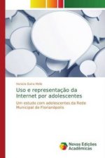 Uso e representacao da Internet por adolescentes