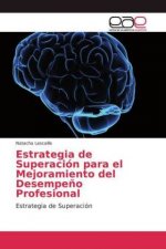 Estrategia de Superacion para el Mejoramiento del Desempeno Profesional