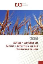 Secteur céréalier en Tunisie : défis vis à vis des ressources en eau