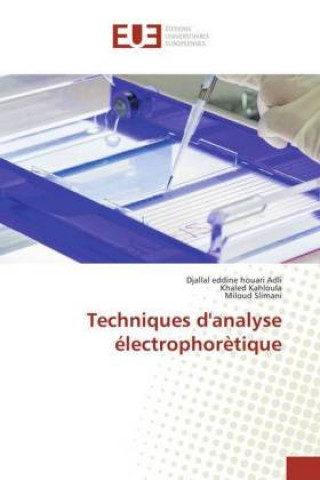 Techniques d'analyse électrophorètique