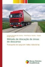 Metodo de Alocacao de areas de descanso