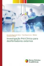 Investigacao Pre-Clinica para desfibriladores externos
