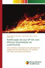 Retificacao do aco VP-50 com Minima Quantidade de Lubrificante