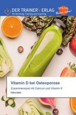 Vitamin D bei Osteoporose