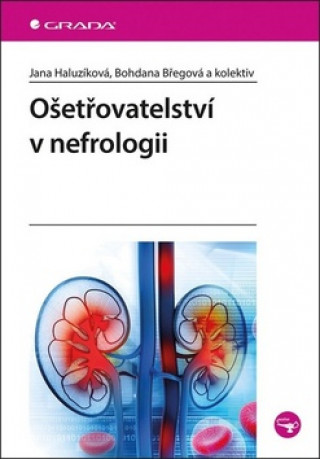 Ošetřovatelství v nefrologii