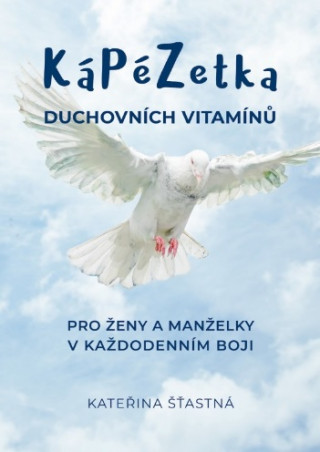 Kďż˝Pďż˝Zetka duchovnďż˝ch vitamďż˝nďż˝