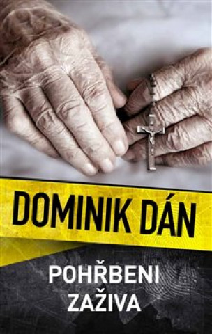 Pohřbeni zaživa (Dominik Dán)()