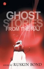 Ghost Stories From The Raj