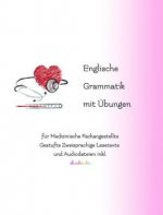 Englische Grammatik mit Übungen für Medizinische Fachangestellte, m. 21 Audio
