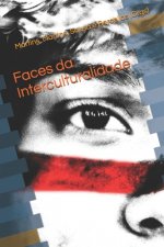 Faces da Interculturalidade