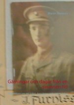 Gärningar och dagar från en svunnen tid