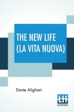 New Life (La Vita Nuova)
