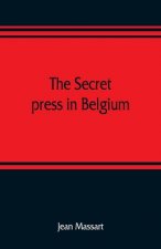 secret press in Belgium