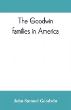 Goodwin families in America