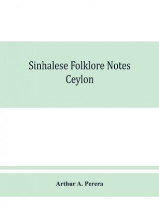 Sinhalese folklore notes