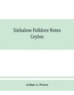 Sinhalese folklore notes