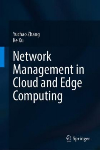Network Management in Cloud and Edge Computing