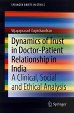 Dynamics of Trust in Doctor-Patient Relationship in India