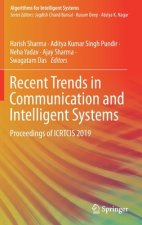 Recent Trends in Communication and Intelligent Systems