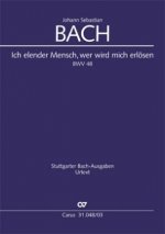 Ich elender Mensch, wer wird mich erlösen (Klavierauszug)