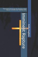 Imminent Rapture: 