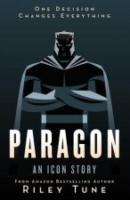 Paragon: An Icon Story