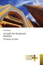 Guide for Perplexed Muslims