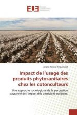 Impact de l?usage des produits phytosanitaires chez les cotonculteurs