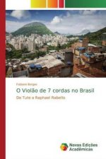 O Viol?o de 7 cordas no Brasil