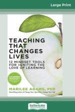 Teaching That Changes Lives