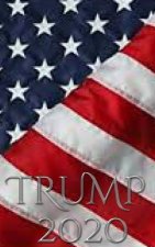 Trump 2020 -American Flag writing Journal