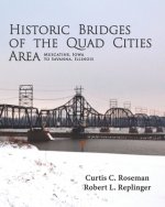 Historic Bridges of the Quad Cities Area