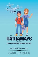 Hathaways and the Disappearing Translators