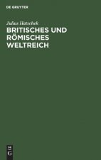 Britisches Und Roemisches Weltreich