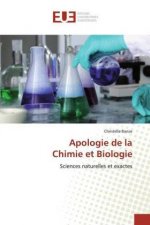 Apologie de la Chimie et Biologie
