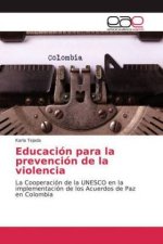 Educación para la prevención de la violencia