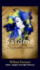 Salome - Daughter or Demon