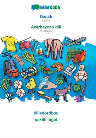 BABADADA, Dansk - Azərbaycan dili, billedordbog - şəkilli luğət