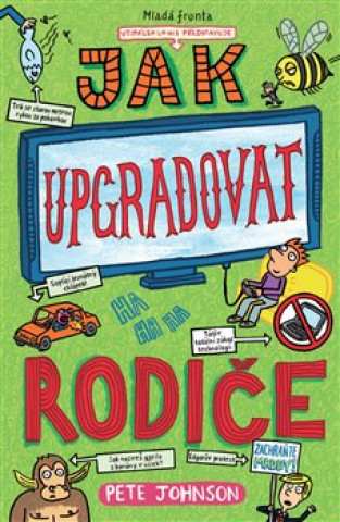 Jak upgradovat rodiče