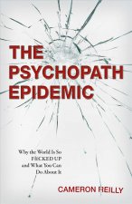Psychopath Epidemic