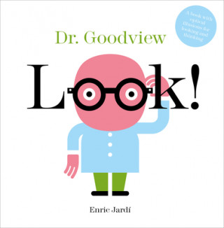 Look! Dr. Goodview