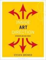 Inside Art Direction: Interviews and Case Studies