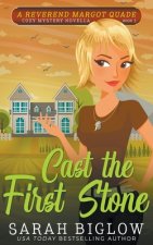 Cast the First Stone