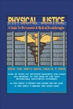 Physical Justice