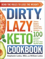 DIRTY, LAZY, KETO Cookbook