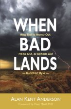 When Bad Lands