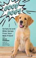 Good Dogs