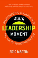 Your Leadership Moment
