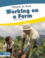 People at Work: Working on a Farm