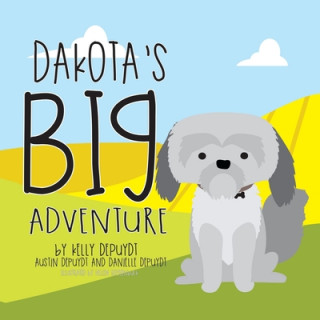 Dakota's Big Adventure